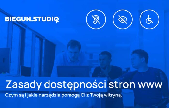 Zasady dostępności stron internetowych – Biegun.Studio