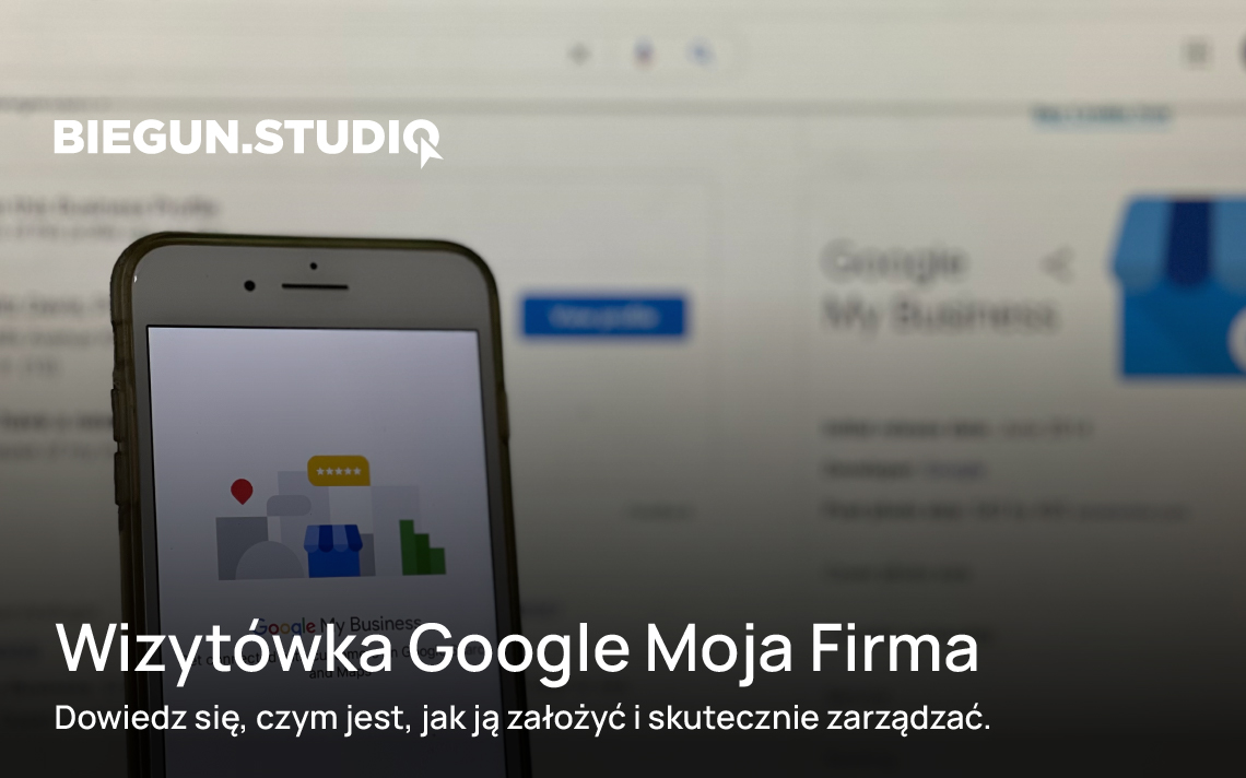 Wizytówka Google Moja Firma