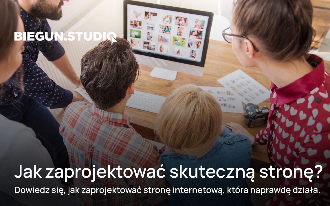 Jak zaprojektować skuteczną stronę internetową? – Biegun.Studio