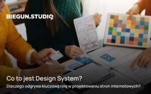 Co to jest Design System? – Biegun.Studio