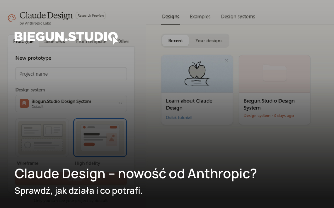 Claude Design od Anthropic – nowe narzędzie AI do projektowania, prototypów i prezentacji – Biegun.Studio