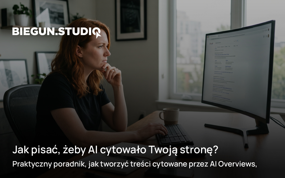 Jak pisać, żeby AI cytowało Twoją stronę? – Biegun.Studio